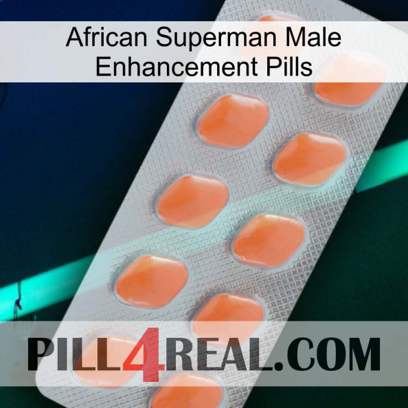 African Superman Male Enhancement Pills 26.jpg